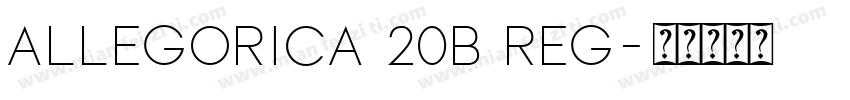 allegorica 20b Reg字体转换